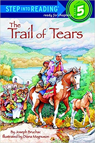 Image of The Trail of Tears -Step-Into-Reading, Level 5