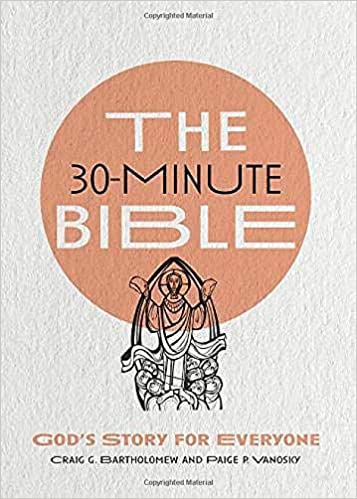 Image of The 30-Minute Bible: God’s Story for Everyone