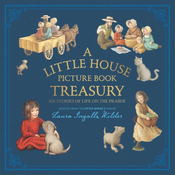 Sale Copy:Little House Picture Book Treasury: Six Stories of Life on the Prairie