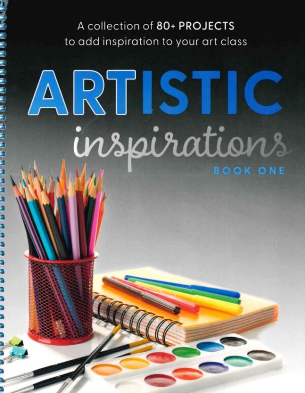 ARTistic Inspirations Book One