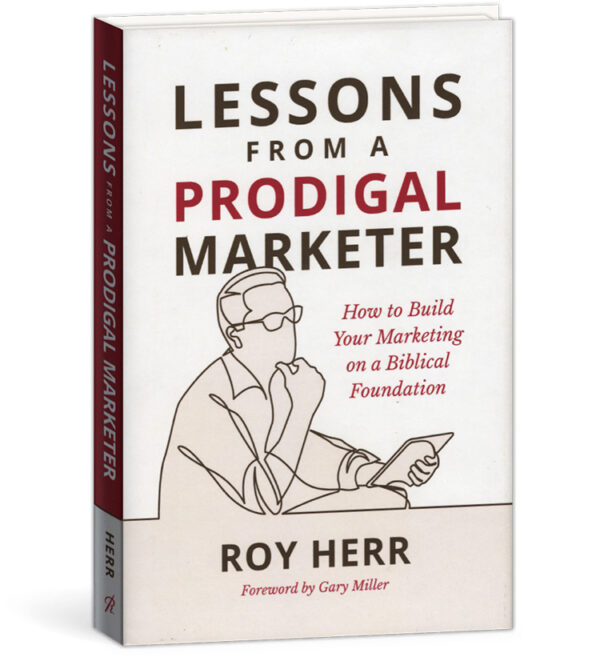 Lessons From a Prodigal Marketer