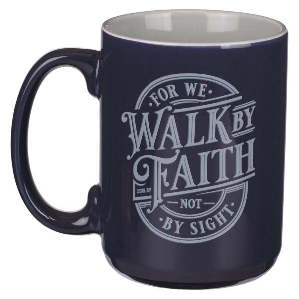 Mug Navy Walk by Faith 2 Cor. 5:7 - Image 2