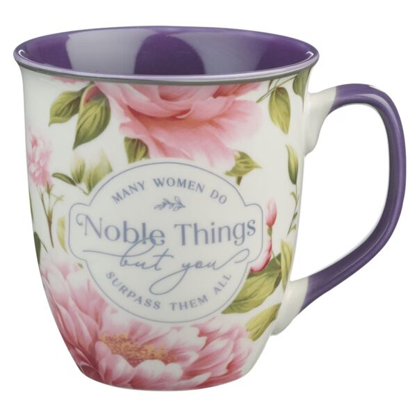 Mug Pink Floral Noble Things Prov. 31:29