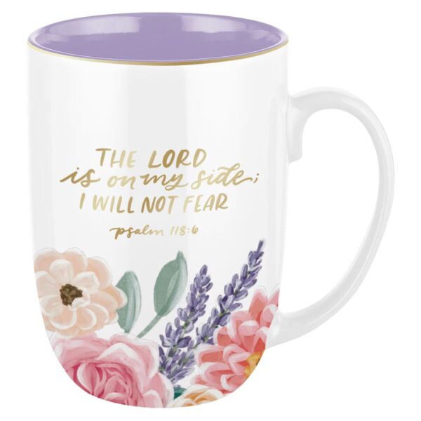 Mug The Lord Is On My Side Ps. 118:6