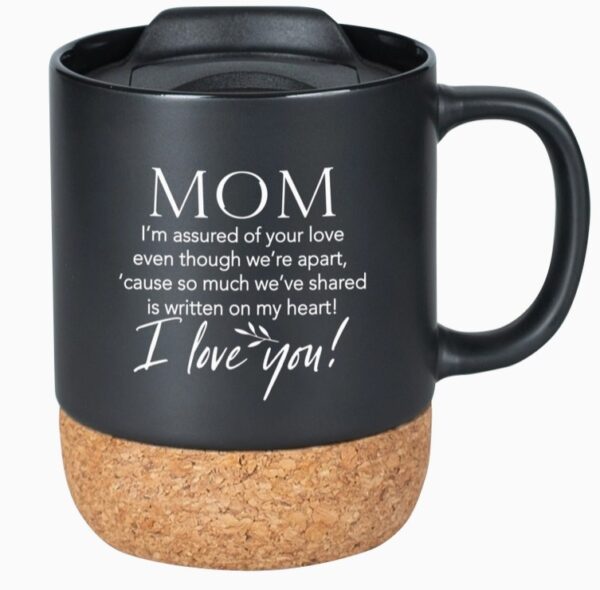Mom I'm Assured - Cork Mug With Lid