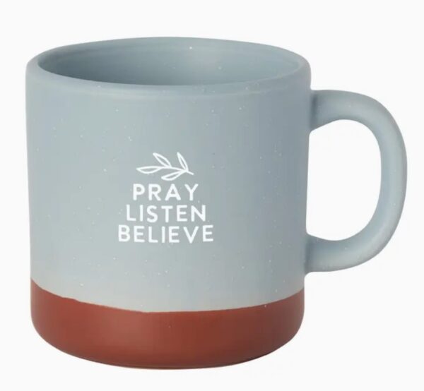 Pray Listen Believe - Hearth Mug