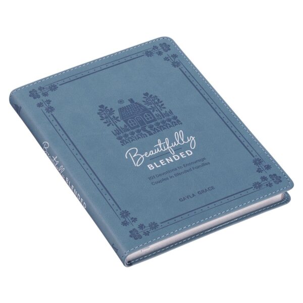 Beautifully Blended; 101 Devotions to Encourage Couples