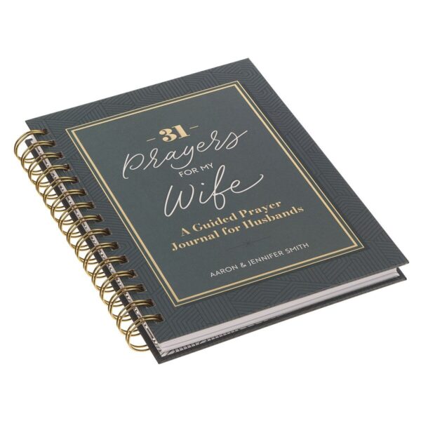 31 Prayers for My Wife; A Guided Prayer Journal - Image 3