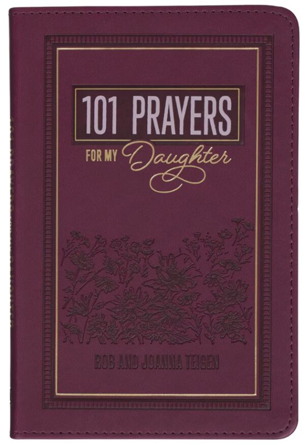 Gift Book 101 Prayers for My Daughter Faux Leather