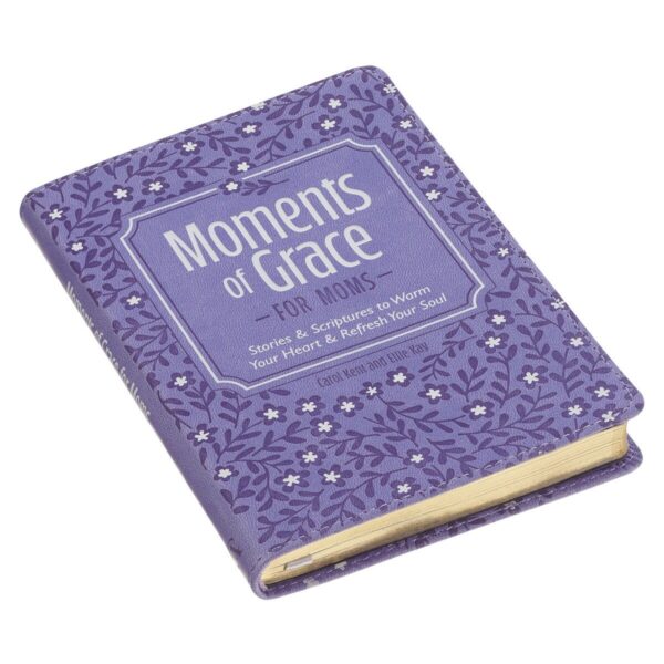 Moments of Grace for Moms
