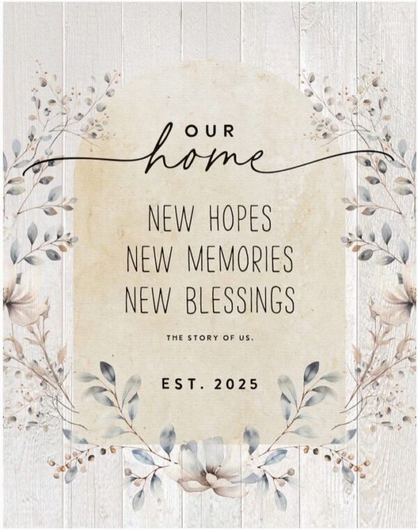 Our Home New Hopes - 11.75X15