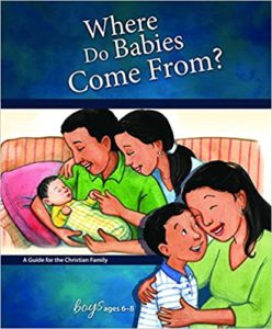 Image of Where Do Babies Come From?: For Boys Ages 6-8