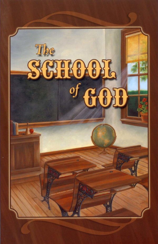 The School of God