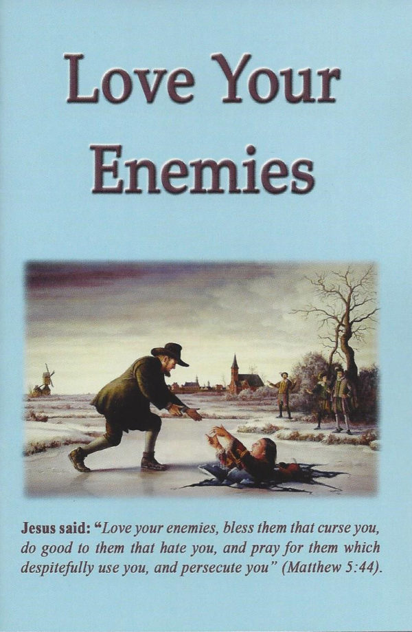 Love Your Enemies