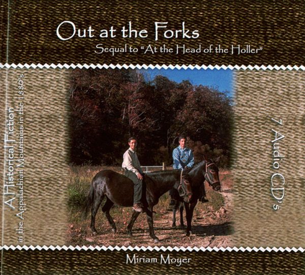 Out at The Forks Audio CD--Sequel to "At the Head of the Holler"