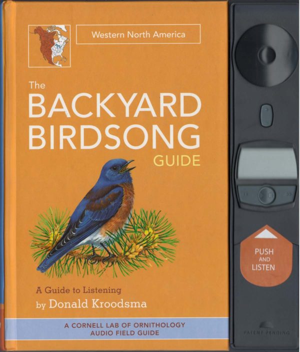 The Backyard Birdsong Guide Western