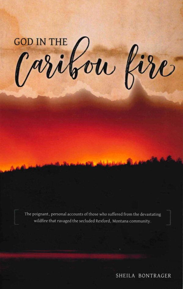 God in The Caribou Fire 104 5406 0