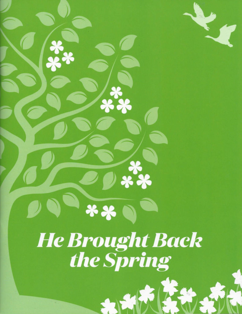 Image of He Brought Back the Spring