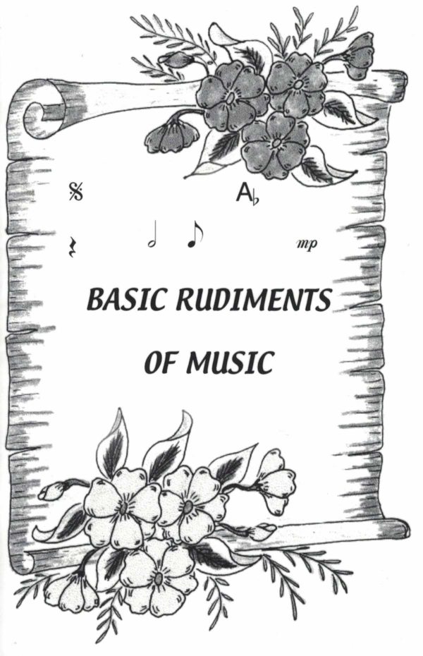 Basic Rudiments of Music - Currently Out of Print - No Reprint ETA