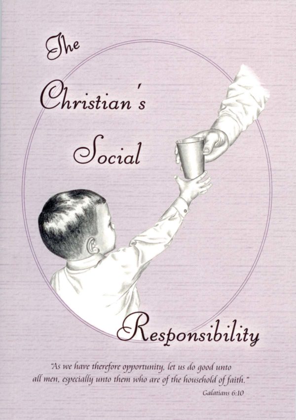 The Christian's Social Responsibilities