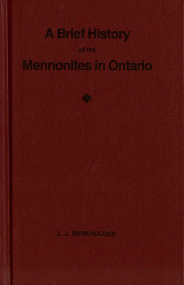 A Brief History of the Mennonites in Ontario
