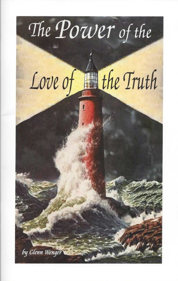 The Power of the Love of Truth 118 3887 0