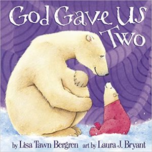 Image of God Gave Us Two Hardcover