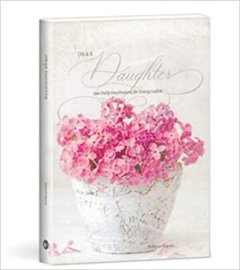Image of Dear Daughter -366 Daily Inspirations for Young Ladies