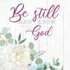 Be Still Adult Colouring Book