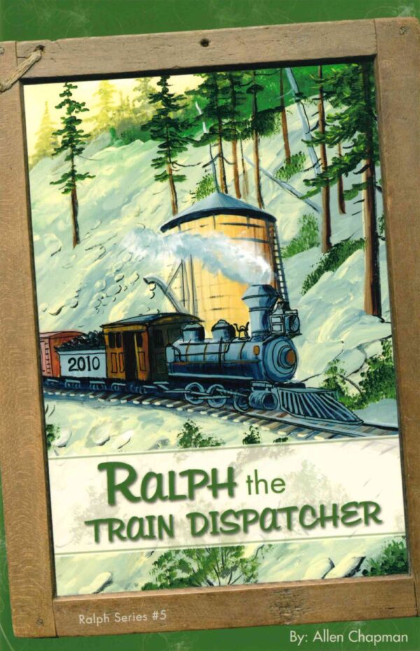 Ralph, the Train Dispatcher #5