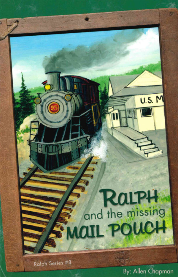Ralph and the Missing Mail Pouch #8
