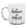 Prayer Prog; Believe Mug