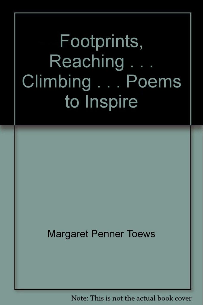 Image of Footprints, Reaching . . . Climbing . . . Poems to Inspire
