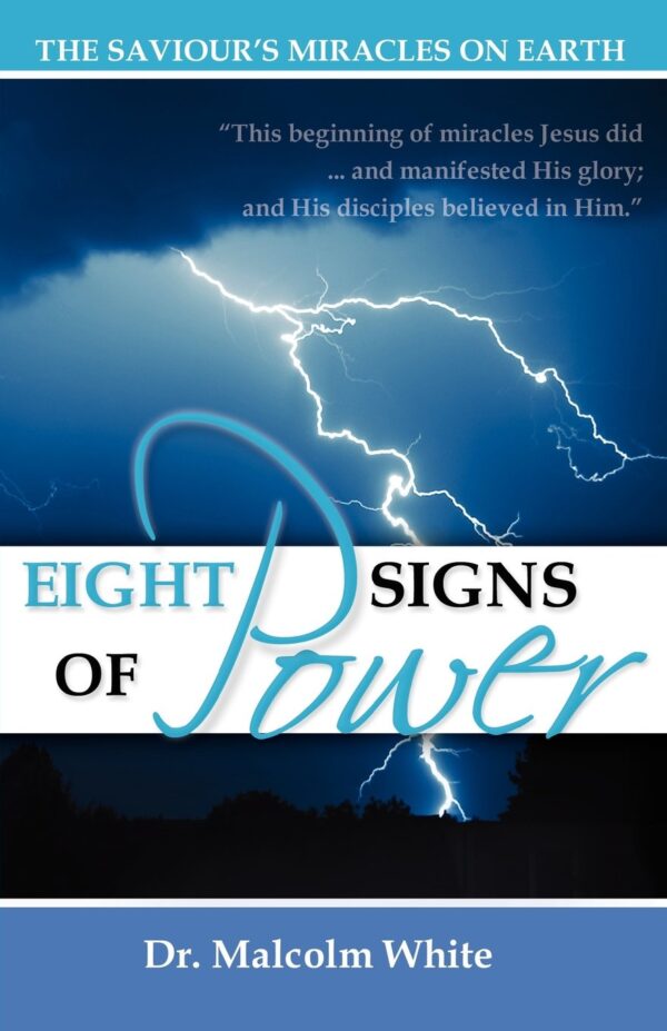 EIGHT SIGNS OF POWER
