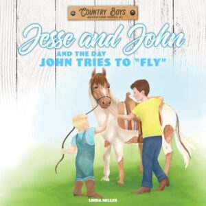 Image of Jesse & John and The Day John Tries to Fly