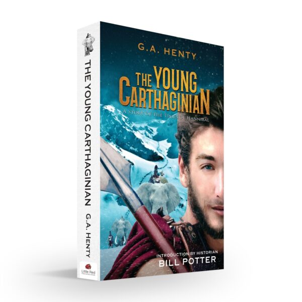 The Young Carthaginian :A Story of the Times of Hannibal 118 0603 0