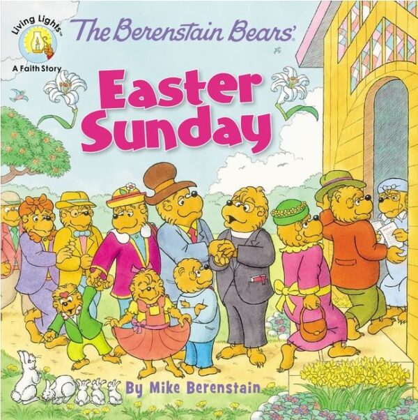 The Berenstain Bears' Easter Sunday 102 2427 0 1