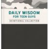 Daily Wisdom for Teen Guys