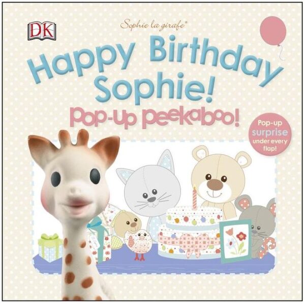 Sophie La Girafe: Pop-Up Peekaboo Happy Birthday Sophie
