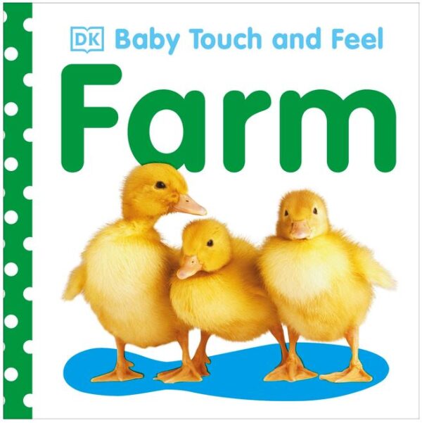 Baby Touch and Feel: Farm 102 2728 0 1