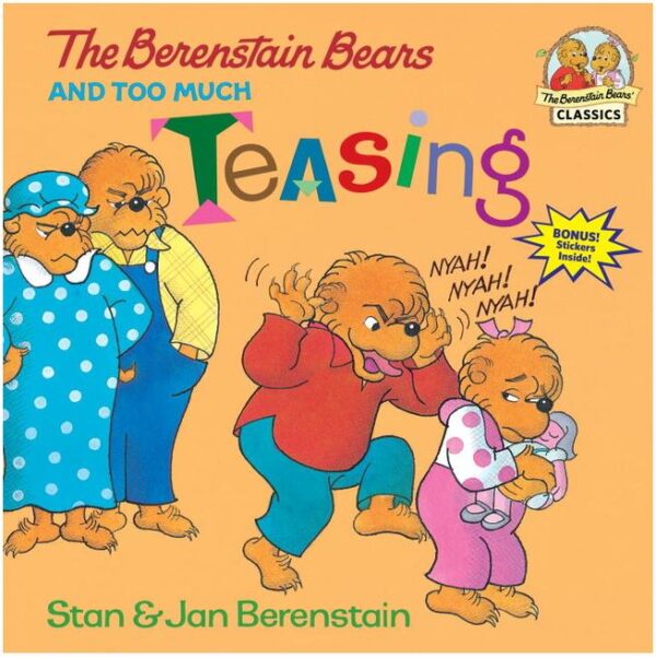 Berenstain Bears and Too Much Teasing 102 2898 0 1