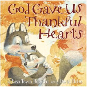 Image of God Gave Us Thankful Hearts Hardcover