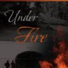Under Fire -Lilly of Appalachia, Book 2