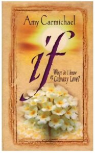 Image of If – What Do I Know of Calvary Love