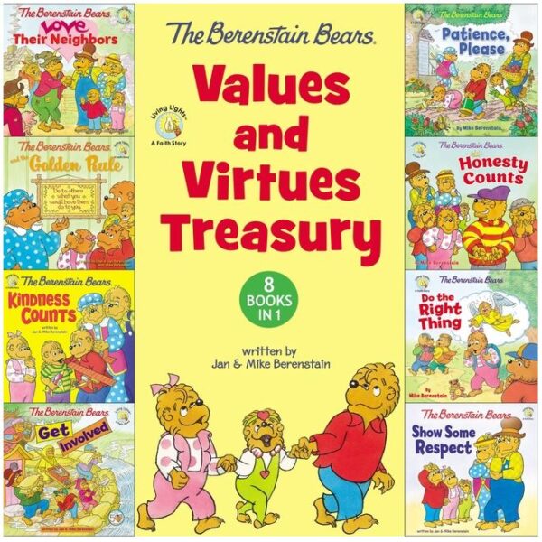 Berenstain Bears Values and Virtues Treasury: 8 Books in 1 102 0124 0