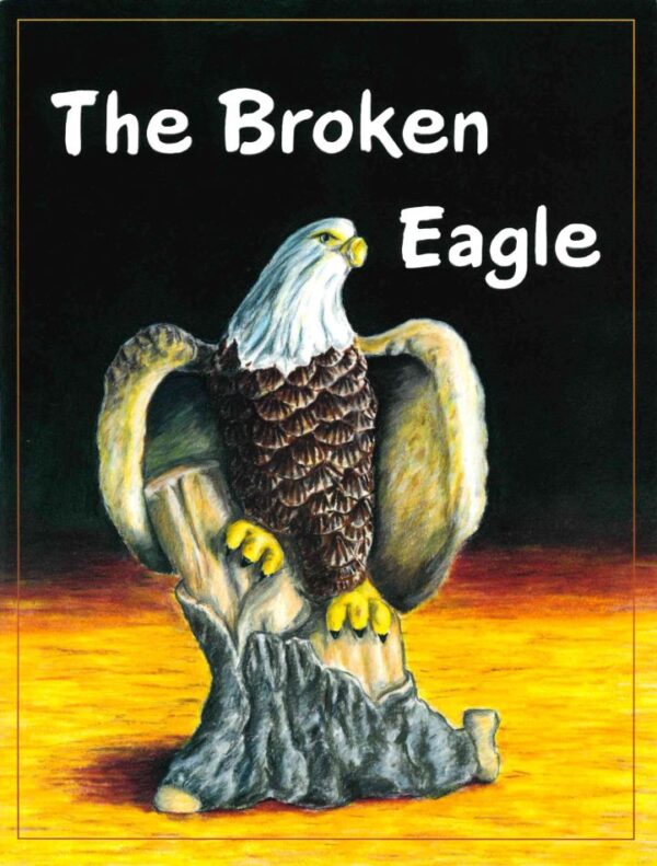 The Broken Eagle
