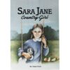 Sara Jane: Country Girl