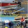 Bears, Prayers, and Airplanes #7