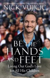 Image of Be the Hands and Feet: Living Out God’s Love for All His Children