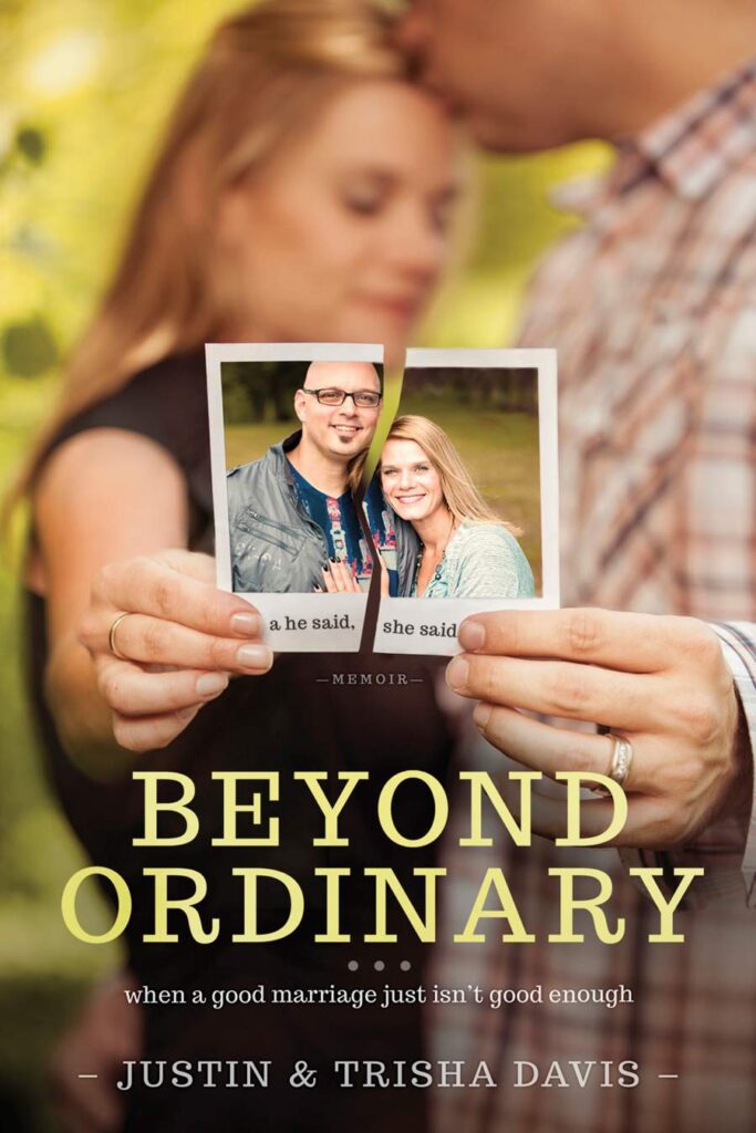 Image of Beyond Ordinary: When a Good Marriage Just Isn’t Good Enough